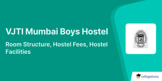 VJTI Mumbai Boys Hostel: Room Structure, Hostel Fees, Hostel Facilities